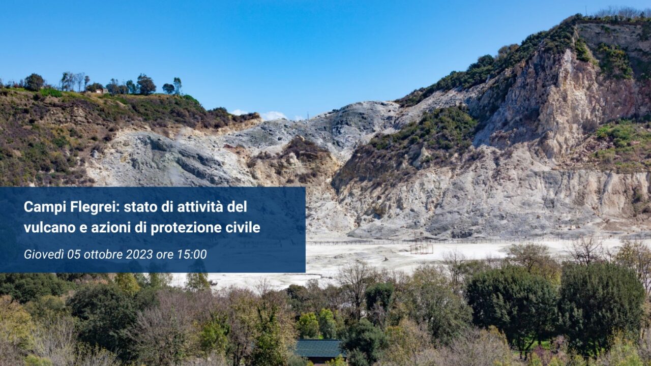 Seminario Campi Flegrei Stato Di Attività Del Vulcano E Azioni Di Protezione Civile Ordine 0946