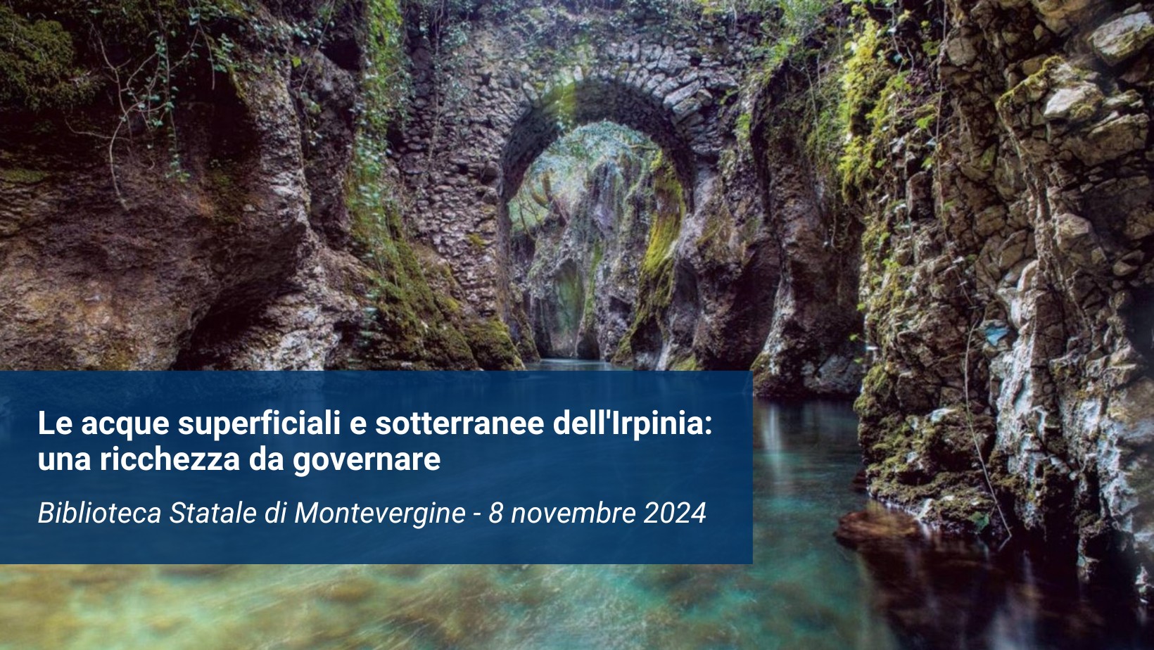 apertura-straordinaria-le-acque-superficiali-e-sotterranee-dellirpinia-una-ricchezza-da-governare