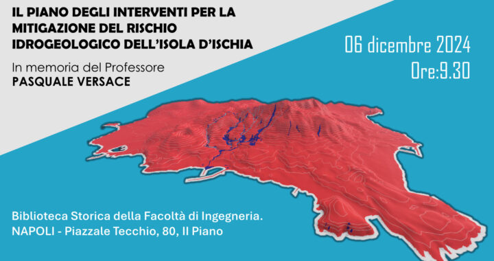 Il Piano degli Interventi per la Mitigazione del Rischio Idrogeologico dell’Isola d’Ischia