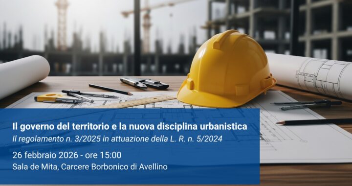 Seminario – Il governo del territorio e la nuova disciplina urbanistica