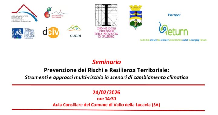 Seminario – Prevenzione dei Rischi e Resilienza Territoriale