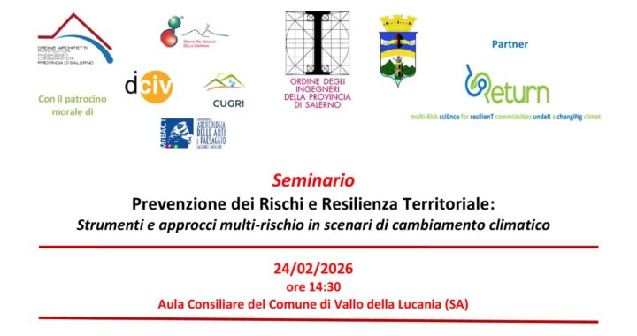 Seminario – Prevenzione dei Rischi e Resilienza Territoriale