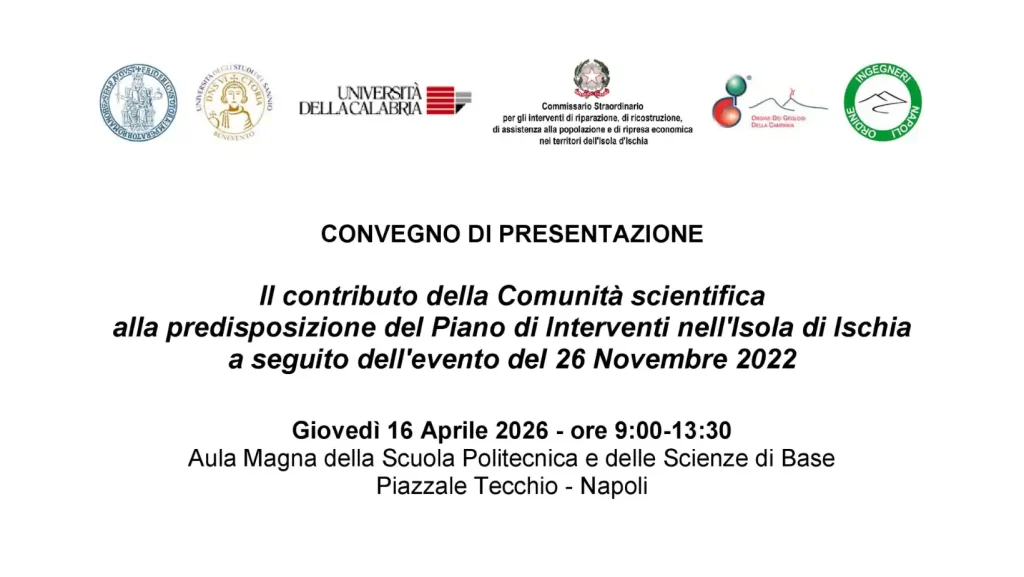 Ischia, il contributo della scienza alla ricostruzione: un convegno a Napoli il 16 aprile
