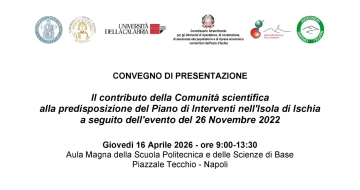 Ischia, il contributo della scienza alla ricostruzione: un convegno a Napoli il 16 aprile