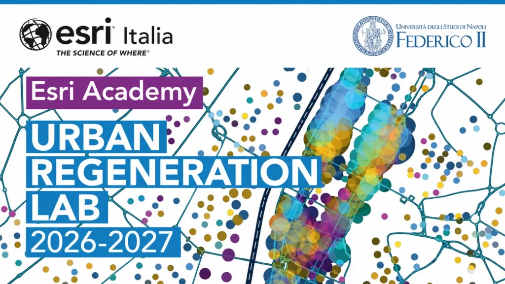 Al via le iscrizioni alla Esri Academy “Urban Regeneration Lab 2026-2027”