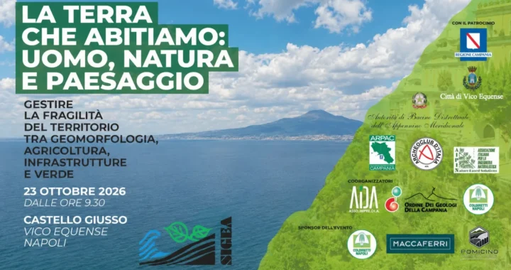 Convegno Nazionale SIGEA – La Terra che abitiamo: uomo, natura e paesaggio